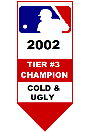 Major League Baseball Pool Tier #3 Champion 2002